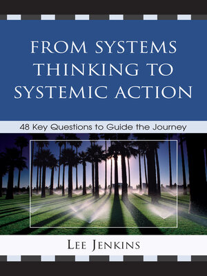 cover image of From Systems Thinking to Systemic Action